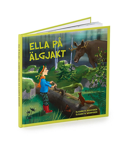 Bok Ella på älgjakt